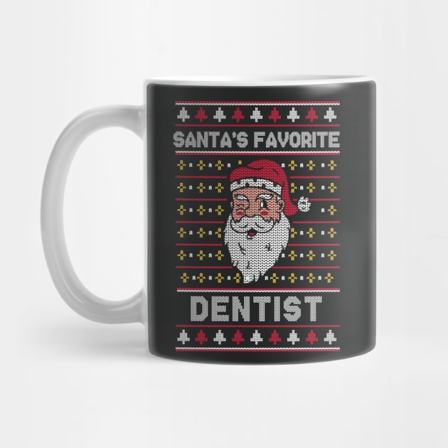 Santa's Favorite Dentist // Funny Ugly Christmas Sweater // Holiday Xmas by Now Boarding